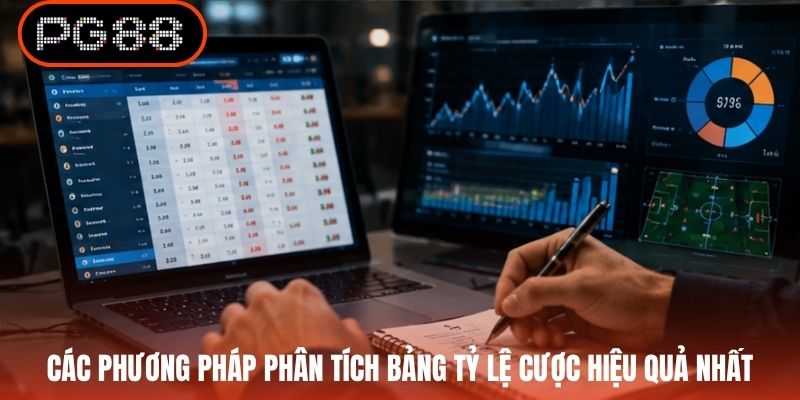 Các phương pháp phân tích bảng tỷ lệ cược hiệu quả nhất