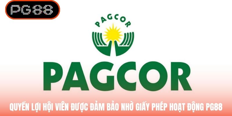 Quyền lợi hội viên được đảm bảo nhờ giấy phép hoạt động PG88