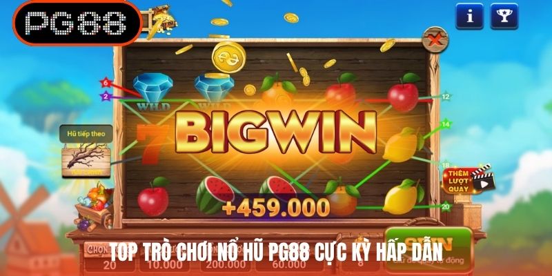 Top trò chơi nổ hũ PG88 cực kỳ hấp dẫn