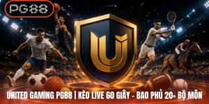 United Gaming PG88 | Kèo Live 60 Giây - Bao Phủ 20+ Bộ Môn